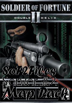 Box art for SoF2Files Server #2 Map Pack