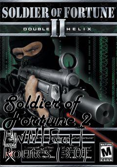 Box art for Soldier of Fortune 2 PWN[Bot] Routes (3.0)
