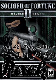 Box art for SoF2 DogSoldiers Clan Map Pack