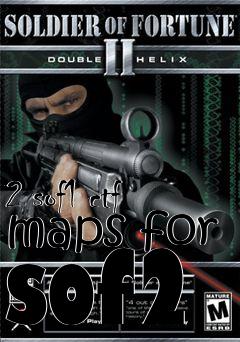 Box art for 2 sof1 ctf maps for sof2