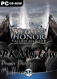 Box art for PKMs Low Down Dirty Mall map