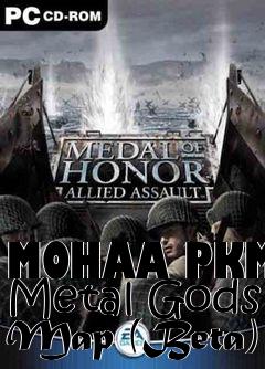 Box art for MOHAA PKM Metal Gods Map (Beta)