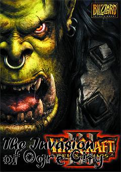 Box art for The Invasion of Ogre City