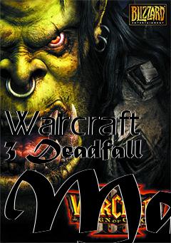 Box art for Warcraft 3 Deadfall Map