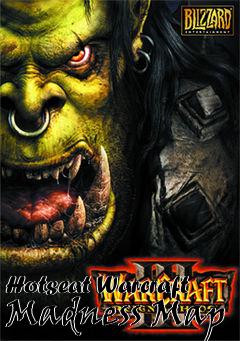 Box art for Hotseat Warcraft Madness Map