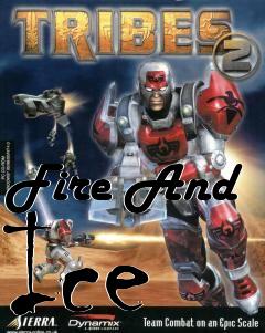 Box art for Fire And Ice