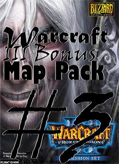 Box art for Warcraft III Bonus Map Pack #3