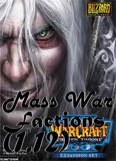 Box art for Mass War Factions (1.12)