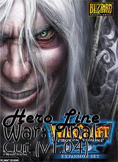 Box art for Hero Line War: Final Cut (v1.04)