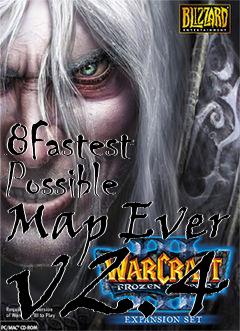 Box art for 8Fastest Possible Map Ever v2.4