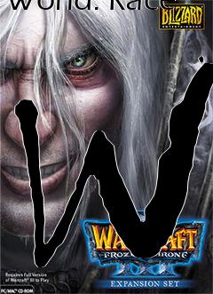 Box art for Warcraft 3 The Frozen Throne Fantasy World: Race W