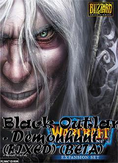 Box art for Black Outlands - Demonhunt (FIXED) (BETA)