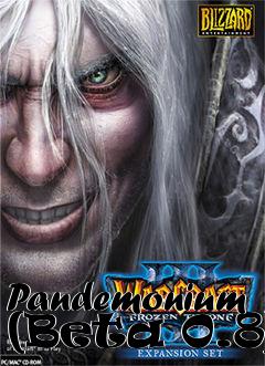 Box art for Pandemonium (Beta 0.8)