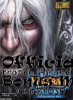 Box art for Official Frozen Throne Bonus Map - Deathrose