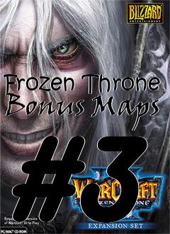 Box art for Frozen Throne Bonus Maps #3