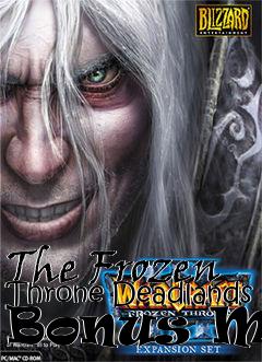 Box art for The Frozen Throne Deadlands Bonus Map
