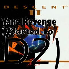 Box art for Yars Revenge (Ported to D2)