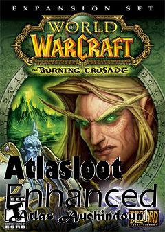 Box art for Atlasloot Enhanced [Atlas Auchindoun]