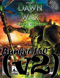 Box art for Bunker 150 (v2)