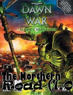 Box art for The Northern Road (1.0)