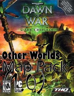 Box art for Other Worlds Map Pack (1.0)