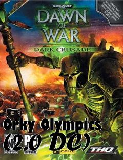 Box art for Orky Olympics (2.0 DC)