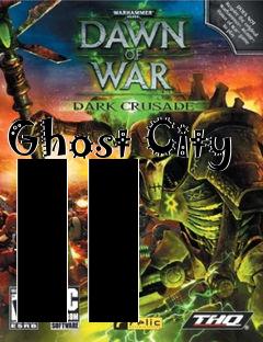 Box art for Ghost City II