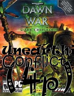 Box art for Unearthing Conflict (4p)