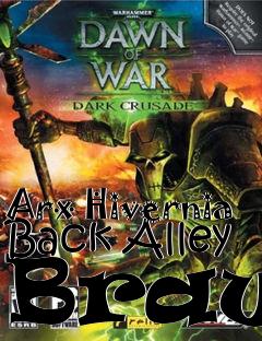 Box art for Arx Hivernia Back Alley Brawl