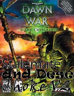 Box art for Stalemate and Desert Choke V2