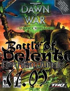 Box art for Battle of Delenter Gorhjan Jungle (1.0)