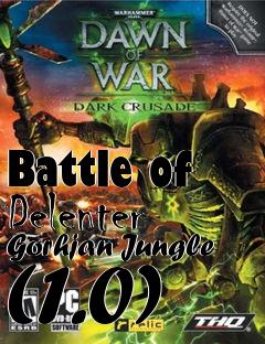 Box art for Battle of Delenter Gorhjan Jungle (1.0)