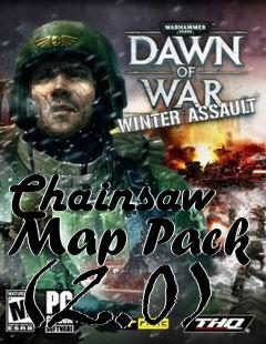 Box art for Chainsaw Map Pack (2.0)