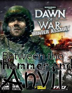 Box art for Between the Hammer and Anvil
