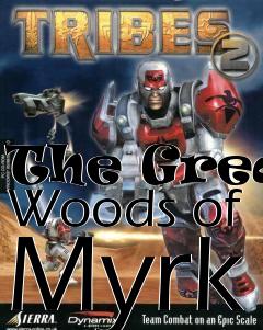 Box art for The Great Woods of Myrk