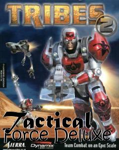 Box art for Tactical Force Deluxe