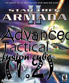 Box art for Advanced Tactical fusion cube (1.2)