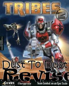 Box art for Dust To Dust Revised