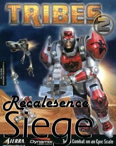 Box art for Recalesence Siege