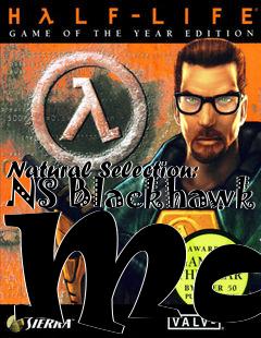 Box art for Natural Selection: NS Blackhawk Map