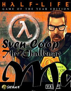 Box art for Sven Coop The Challenge Map