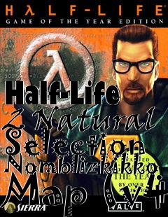 Box art for Half-Life 2 Natural Selection Nomblizkikko Map (v4