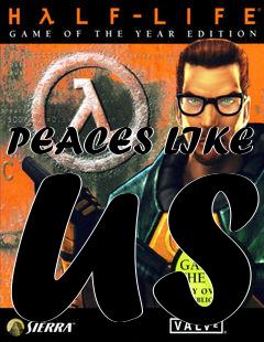 Box art for PEACES LIKE US