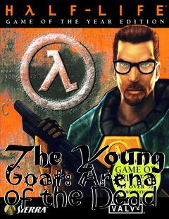 Box art for The Young Goat: Arena of the Dead