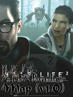 Box art for Half-Life 2: EP2 Bunker Map (v1.0)