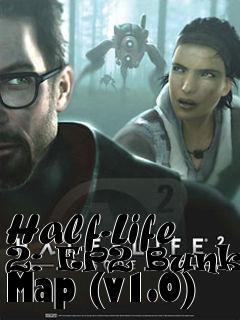 Box art for Half-Life 2: EP2 Bunker Map (v1.0)