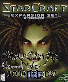 Box art for StarCraft: Brood War - 1034 Maps!