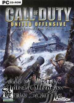 Box art for Call of Duty: United Offensive Scrap Scuffle