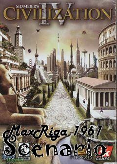 Box art for MaxRiga 1961 Scenario