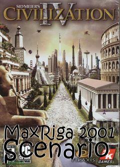 Box art for MaxRiga 2001 Scenario